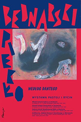 Piekło według Dantego. Bednarski, Wystawa pasteli i rycin.